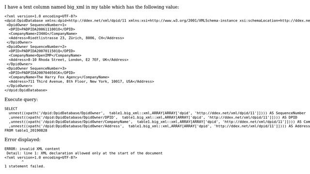 Databases: ERROR: invalid XML content, when Select unnest(xpath(... on a text column смотреть онлайн