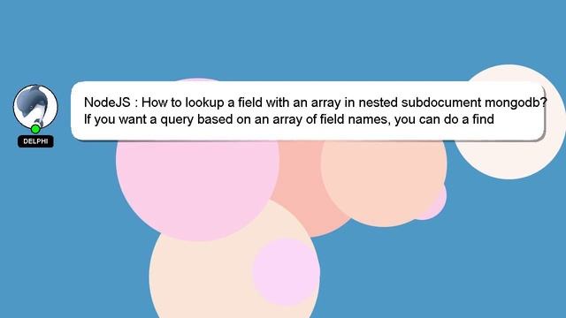 NodeJS : How to lookup a field with an array in nested subdocument mongodb? смотреть онлайн