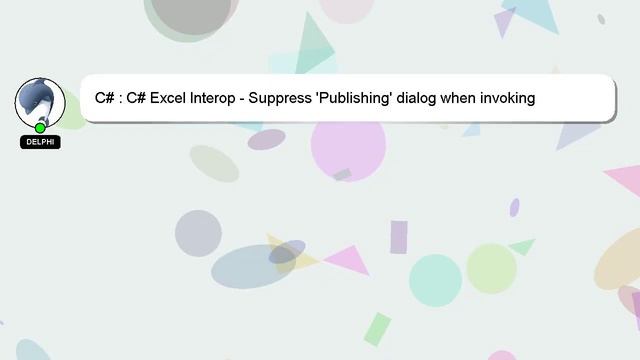 C# : C# Excel Interop - Suppress 'Publishing' dialog when invoking Worksheet.ExportAsFixedFormat смотреть онлайн