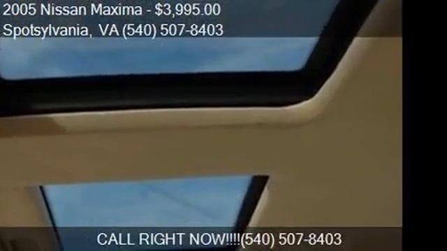 2005 Nissan Maxima 3.5 SE 4dr Sedan for sale in Spotsylvania смотреть онлайн