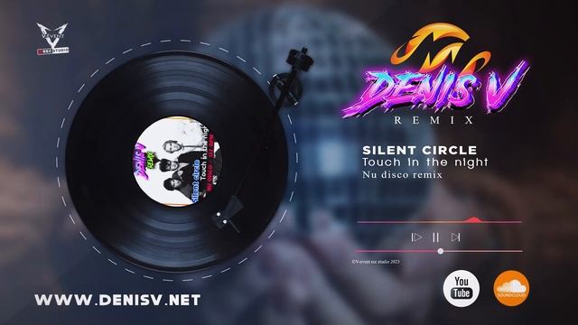 SILENT CIRCLE - Touch in the night - denis v remix - 122 Bpm смотреть онлайн