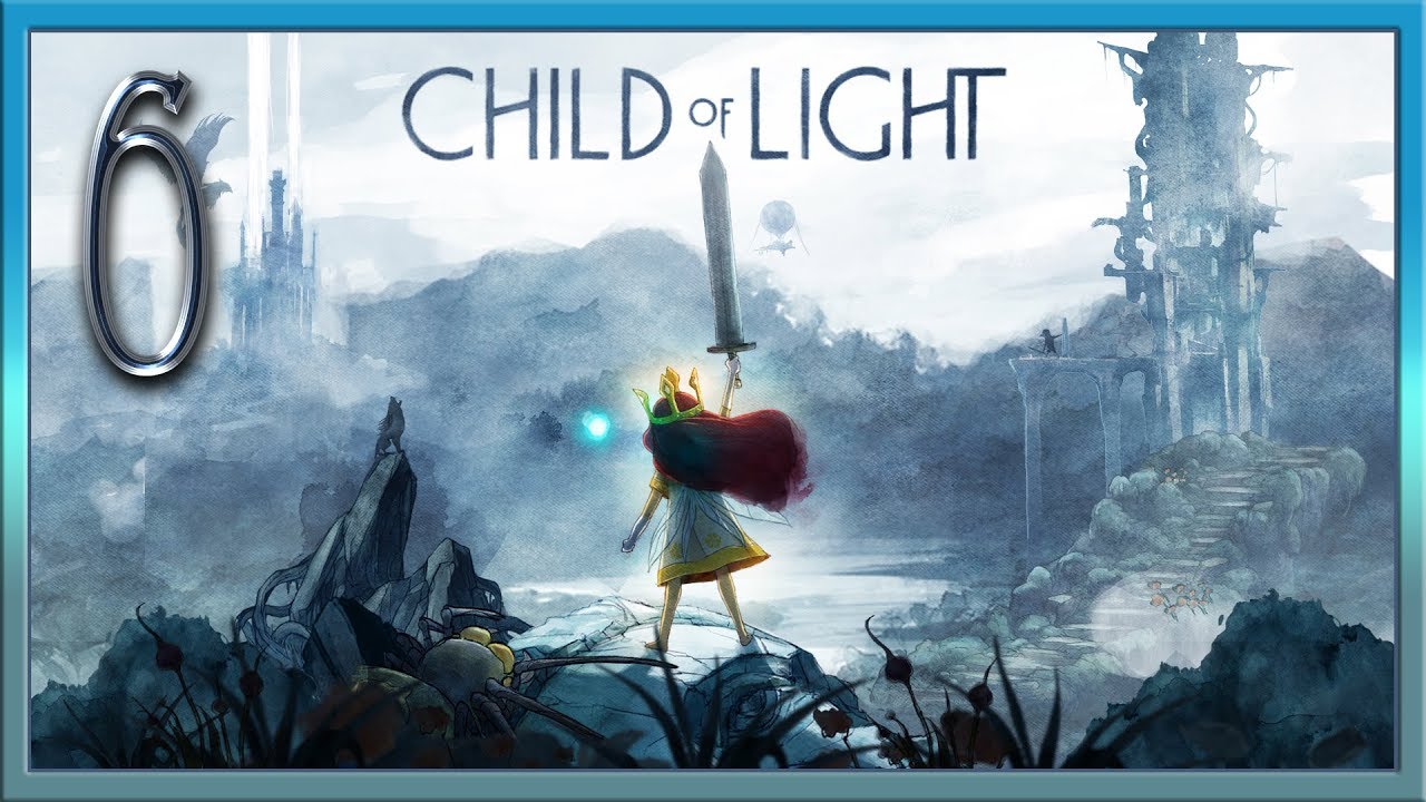 Child of Light ★ 6: Спасение Магны