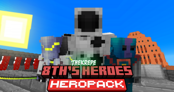ОБНОВЛЕНИЕ 8th's Heroes В МОДЕ FISK SUPERHEROES!