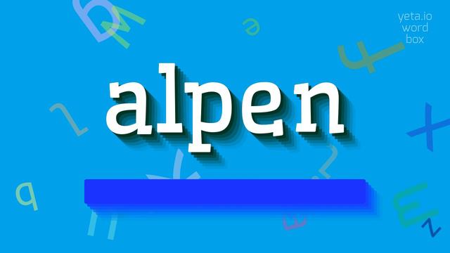 HOW TO PRONOUNCE ALPEN? #alpen смотреть онлайн