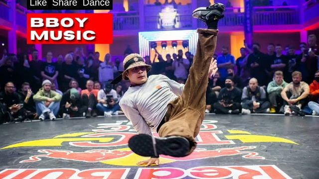 Bboy Music / Bboy Mixtape By DJ KAI / Bboy Music 2022
