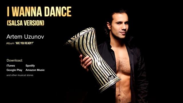 Artem Uzunov - I Wanna Dance (Salsa Version) (Audio version) | Darbuka dance music смотреть онлайн