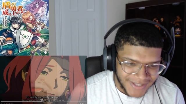 MY PRAYERS HAVE BEEN ANSWERED!!..kinda - THE RISING OF THE SHIELD HERO EP. 4 REACTION смотреть онлайн