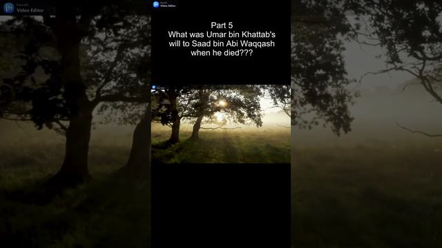 Part 5 What was Umar bin Khattab's will to Saad bin Abi Waqqash when he died?? ( Prophet Muhammad ) смотреть онлайн