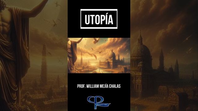 Utopía #parati #fypシ゚viral #reels #amor #tomasmoro #williammejiachalas #historiadelafilosofia смотреть онлайн