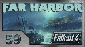 Fallout 4. Прохождение (59). Идеалы Акадии. (#4 Far Harbor DLC)
