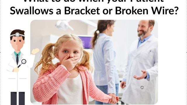 What to Do when your Patient Swallows a Bracket or Wire смотреть онлайн