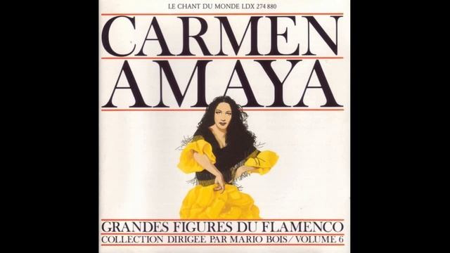 Carmen Amaya - Grandes Figures du Flamenco, Vol 6 смотреть онлайн