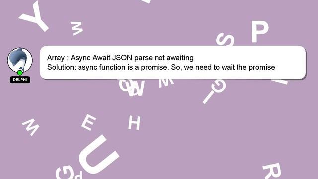 Array : Async Await JSON parse not awaiting смотреть онлайн