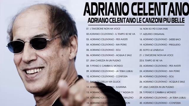 Adriano Celentano live - Adriano Celentano greatest hits full album 2022 - Celentano best songs смотреть онлайн
