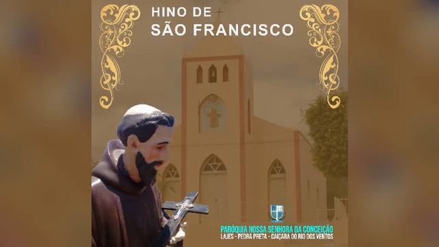 Hino do Padroeiro da Comunidade de Pedra Preta/RN - São Francisco смотреть онлайн