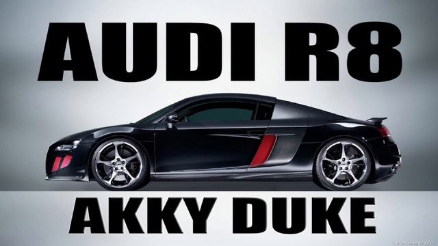Audi R8 | Letest Punjabi Song 2018 | Ankush ft. Akky Duke смотреть онлайн