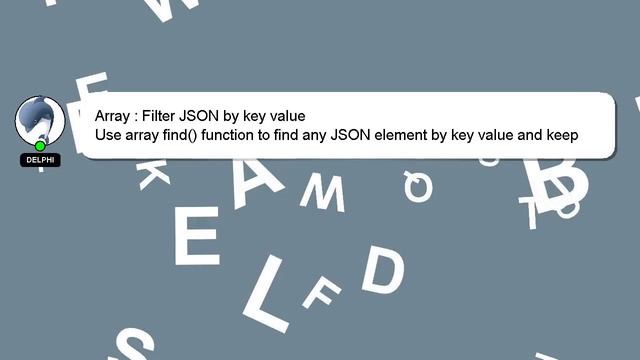 Array : Filter JSON by key value смотреть онлайн