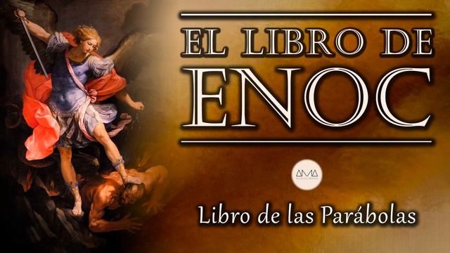 El Libro De Enoc (Audiolibro Completo) 