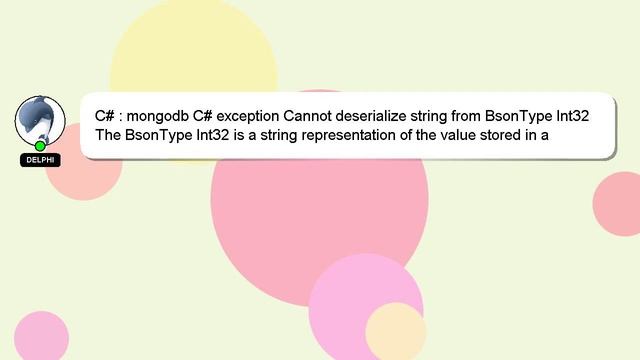 C# : mongodb C# exception Cannot deserialize string from BsonType Int32 смотреть онлайн