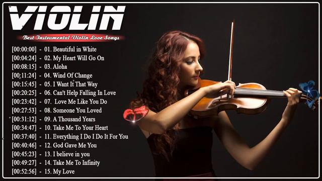 Best Violin Relaxing Instrumental Music - Violin Love Songs 2021