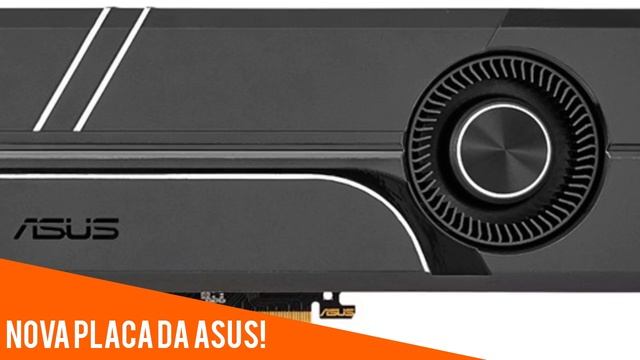 Asus Anuncia Sua Geforce Gtx 1080 Turbo!! смотреть онлайн