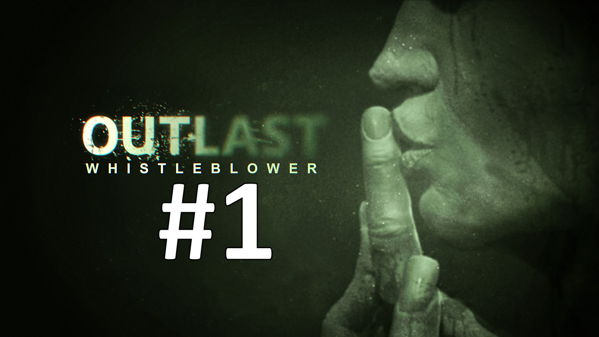 НАИВНЫЙ ИНЖЕНЕР ► Outlast: Whistleblower DLC #1