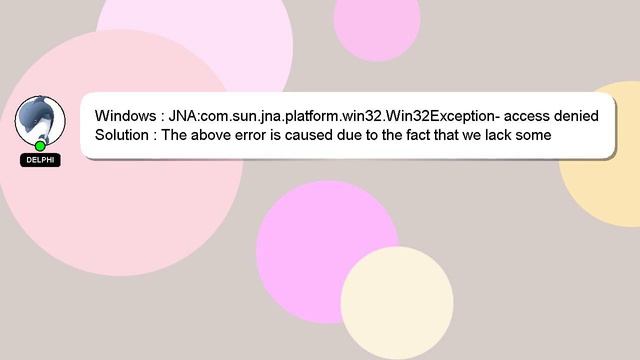 Windows : JNA:com.sun.jna.platform.win32.Win32Exception- access denied смотреть онлайн