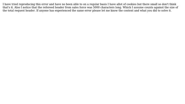 Salesforce: Error: Request Entity Too Large: head I get this error Intermittently смотреть онлайн