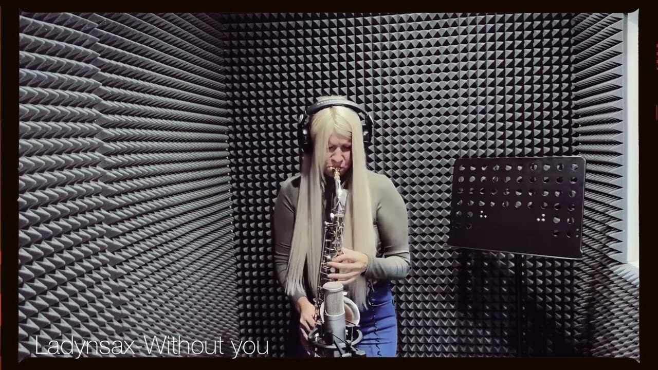 Ladynsax-Without you смотреть онлайн