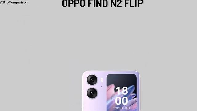 Samsung Galaxy Z Flip 4 vs VIVO X Flip vs OPPO Find N2 Flip || vivo x flip смотреть онлайн