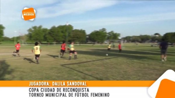 0300 DALILA SANDOVAL Copa Ciudad de Reconquista Torneo Municipal de fútbol femenino