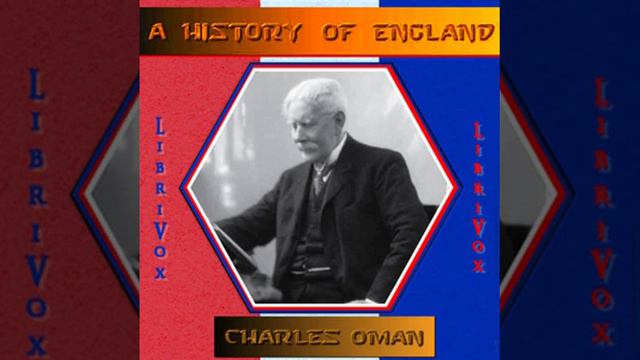 A History Of England by Charles William Chadwick Oman read by Various Part 2/5 | Full Audio Book смотреть онлайн