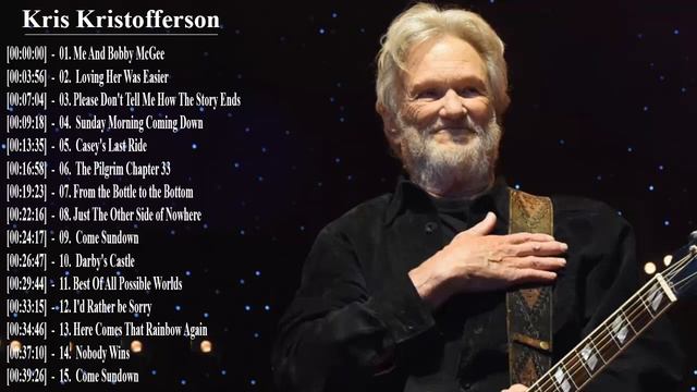 Kris Kristofferson Greatest Hits || Kris Kristofferson Greatest Hits Album