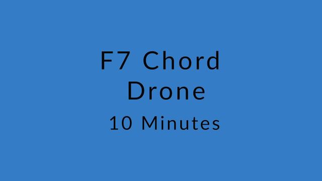 F7 Chord Drone смотреть онлайн