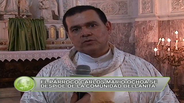 EL PADRE CARLOS MARIO OCHOA SE DESPIDE DE LA IGLESIA DEL ROSARIO смотреть онлайн
