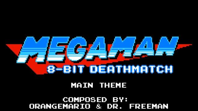 Mega Man 8-bit Deathmatch OST - Main Theme смотреть онлайн