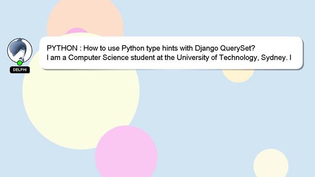 PYTHON : How to use Python type hints with Django QuerySet? смотреть онлайн