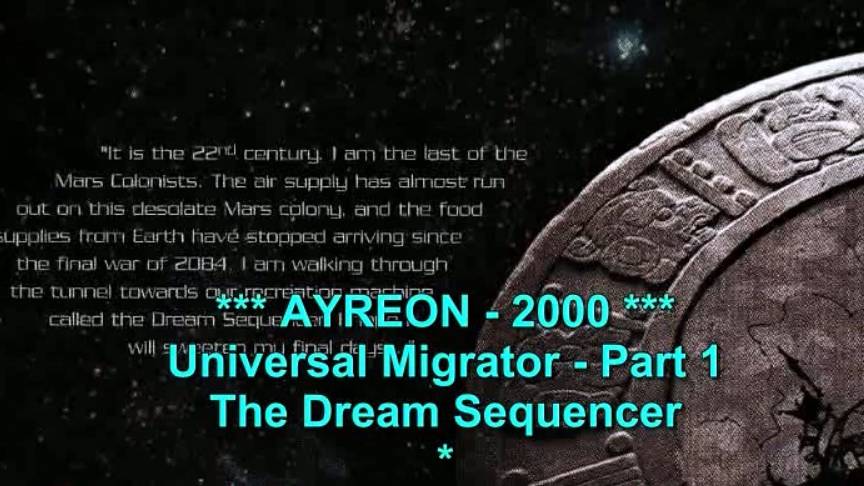 AYREON_Universal Migrator ( 1 - 2 ) смотреть онлайн