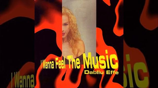 Dabliu Effe I Wanna Feel The Music (Club Mix) смотреть онлайн