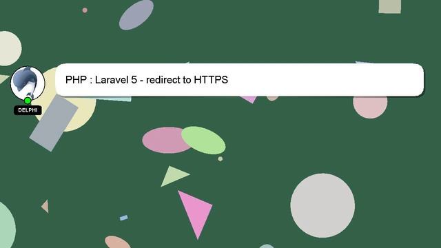 PHP : Laravel 5 - redirect to HTTPS смотреть онлайн