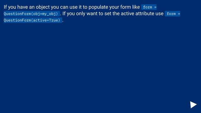 Pre-populating a BooleanField as checked (WTForms) смотреть онлайн