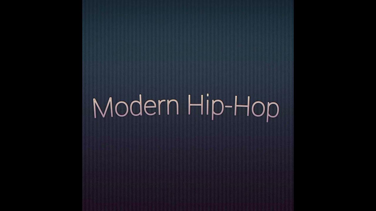 Modern Hip-Hop (Official Audio)