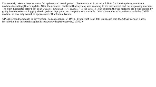 Drupal: GMAP Module map not showing markers after updates with js error: Clusterer is not defined смотреть онлайн