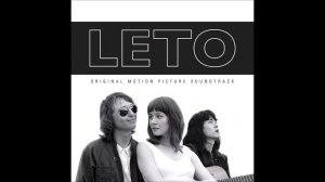 Leto Soundtrack - «Passenger» - Anton Sevidov