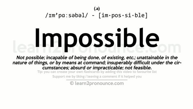 Pronunciation of Impossible | Definition of Impossible смотреть онлайн