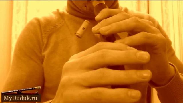 Уроки игры на дудуке. Дле Яман (Dle Yaman) смотреть онлайн