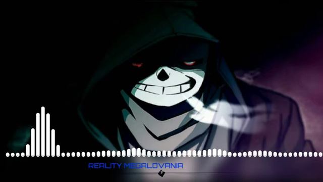 REALITY MEGALOVANIA|RED MEGALOVANIA REMIX|КРАСНАЯ МЕГАЛОВАНИЯ РЕМИКС