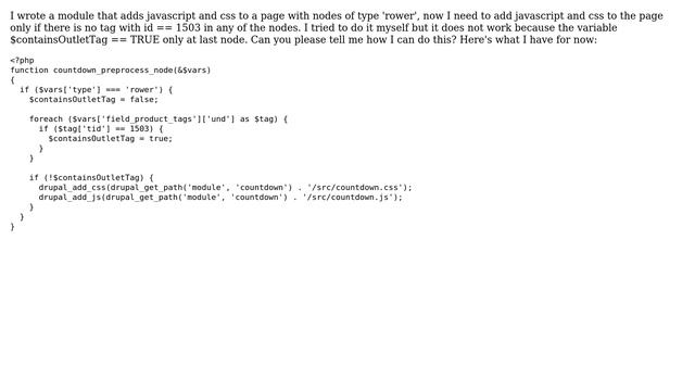 Drupal: Add JavaScript and css to page with nodes only if there is no tag in any of the nodes смотреть онлайн