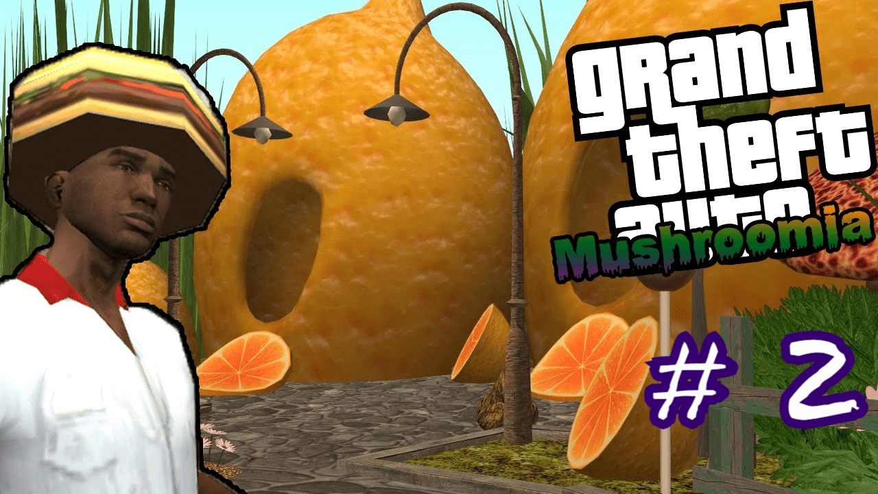GTA SAN ANDREAS Mushroomia # 2 [СБОР УРОЖАЯ ] смотреть онлайн