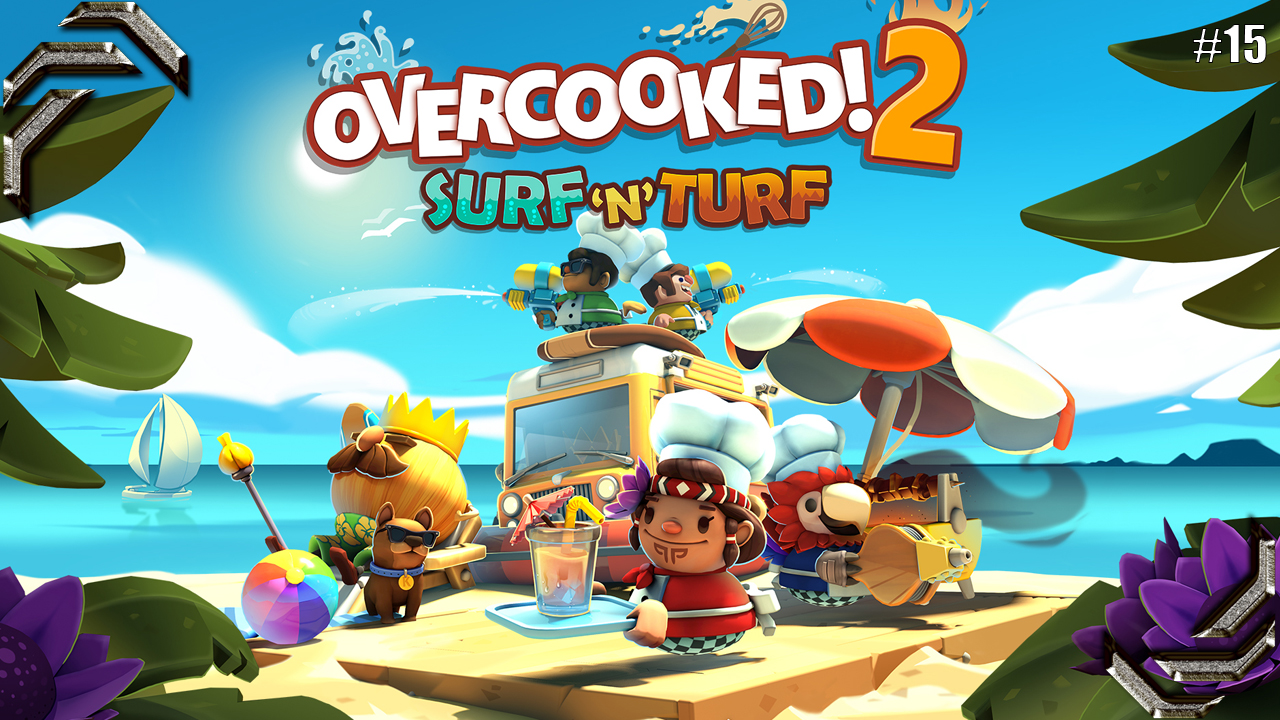 Overcooked 2➤Прохождение #15➤Surf ‘n’ Turf (DLC) смотреть онлайн